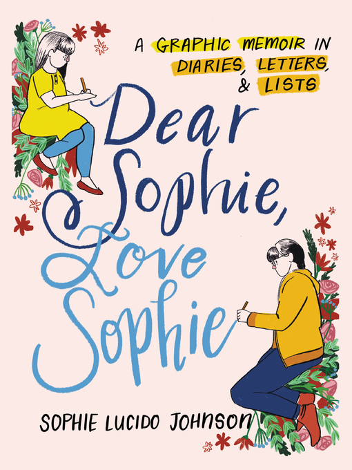 Title details for Dear Sophie, Love Sophie by Sophie Lucido Johnson - Available